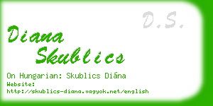 diana skublics business card